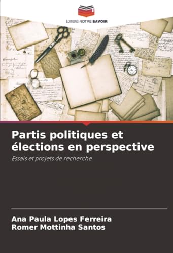 Partis politiques et élections en perspective