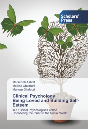 Clinical Psychology Being Loved and Building Self-Esteem