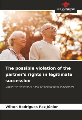 The possible violation of the partner's rights in legitimate succession