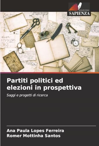 Partiti politici ed elezioni in prospettiva