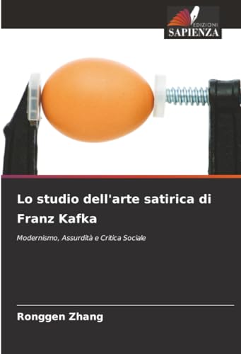 Lo studio dell'arte satirica di Franz Kafka