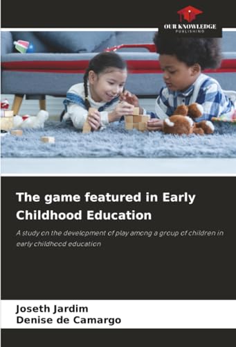 The game featured in Early Childhood Education