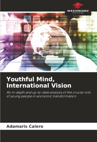 Youthful Mind, International Vision