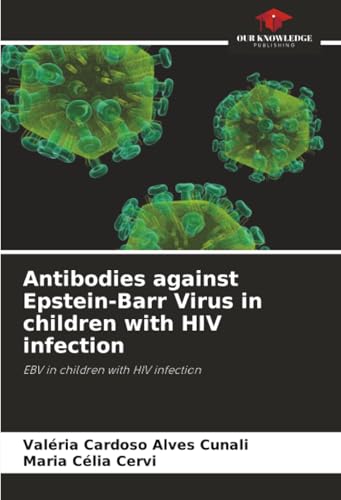 Antibodies against Epstein-Barr Virus in children with HIV infection