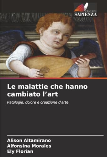 Le malattie che hanno cambiato l'art
