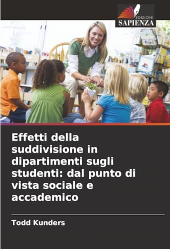 Effetti della suddivisione in dipartimenti sugli studenti