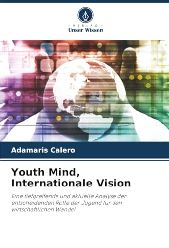 Youth Mind, Internationale Vision