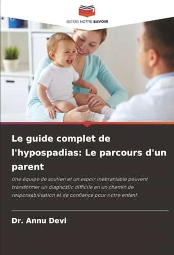 Le guide complet de l'hypospadias