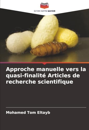 Approche manuelle vers la quasi-finalité Articles de recherche scientifique