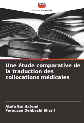 Une étude comparative de la traduction des collocations médicales