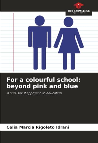 For a colourful school