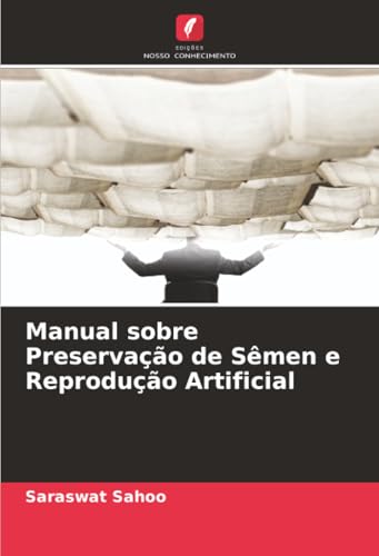 Manual sobre Preservação de Sêmen e Reprodução Artificial