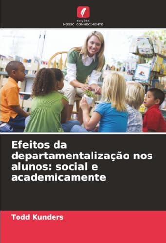 Efeitos da departamentalização nos alunos