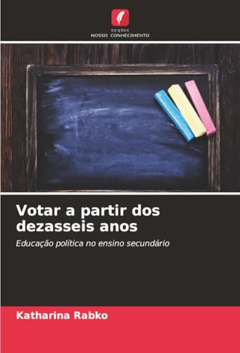 Votar a partir dos dezasseis anos