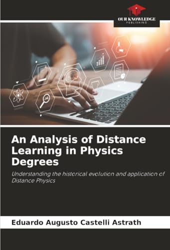 An Analysis of Distance Learning in Physics Degrees