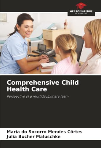 Comprehensive Child Health Care