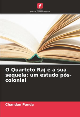 O Quarteto Raj e a sua sequela