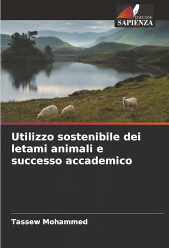 Utilizzo sostenibile dei letami animali e successo accademico
