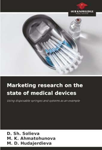 Marketing research on the state of medical devices