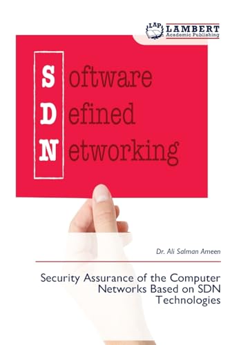Security Assurance of the Computer Networks Based on SDN Technologies