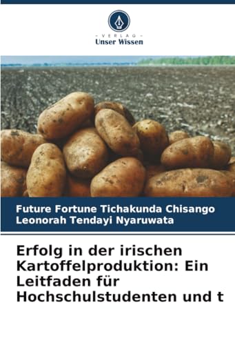 Erfolg in der irischen Kartoffelproduktion