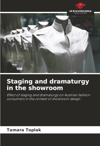 Staging and dramaturgy in the showroom