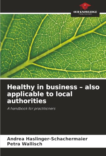 Healthy in business - also applicable to local authorities