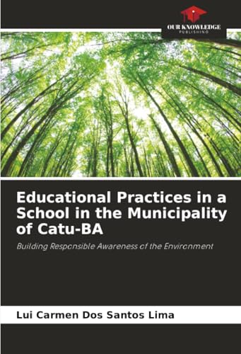 Educational Practices in a School in the Municipality of Catu-BA