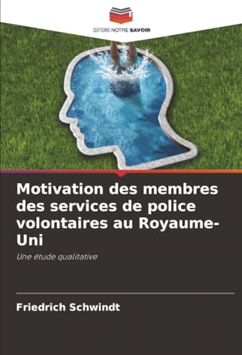 Motivation des membres des services de police volontaires au Royaume-Uni