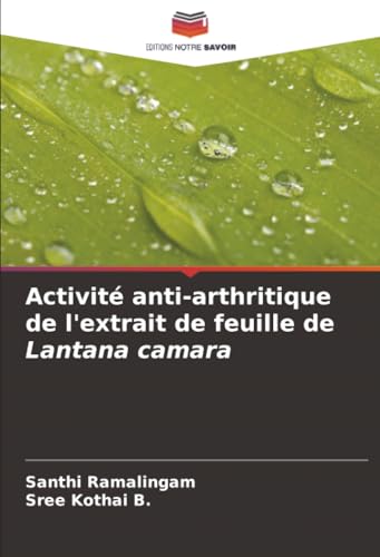 Activité anti-arthritique de l'extrait de feuille de Lantana camara