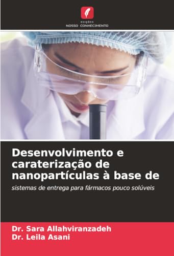 Desenvolvimento e caraterização de nanopartículas à base de