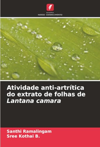 Atividade anti-artrítica do extrato de folhas de Lantana camara