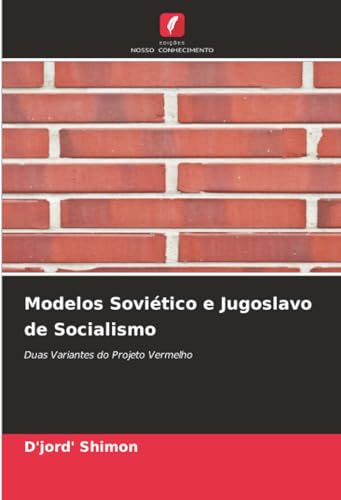 Modelos Soviético e Jugoslavo de Socialismo