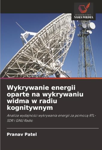Wykrywanie energii oparte na wykrywaniu widma w radiu kognitywnym