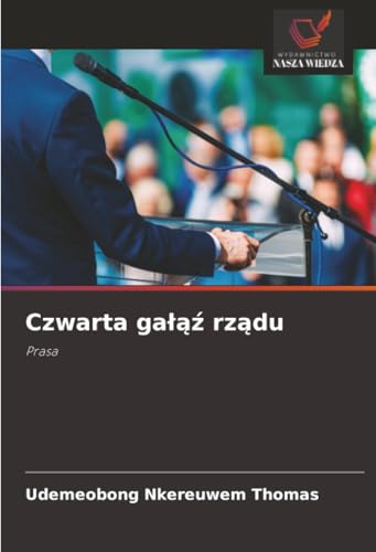 Czwarta gałąź rządu
