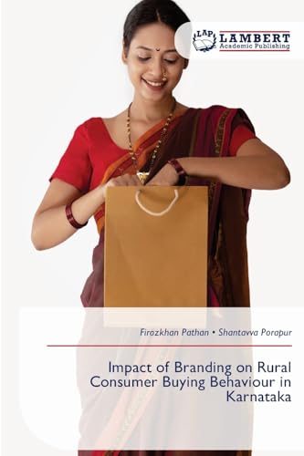 Impact of Branding on Rural Consumer Buying Behaviour in Karnataka