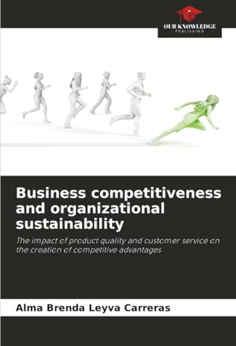 Business competitiveness and organizational sustainability