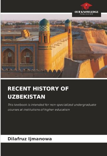 RECENT HISTORY OF UZBEKISTAN