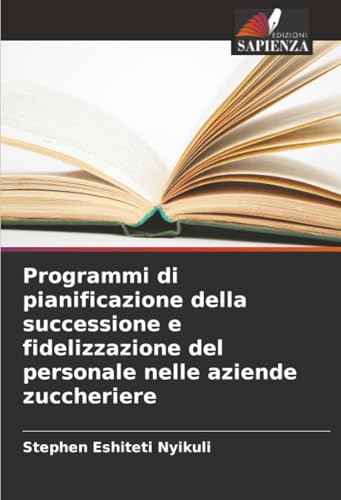 Programmi di pianificazione della successione e fidelizzazione del personale nelle aziende zuccheriere