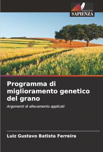 Programma di miglioramento genetico del grano
