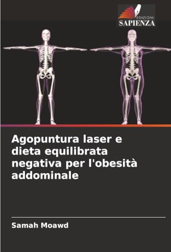 Agopuntura laser e dieta equilibrata negativa per l'obesità addominale