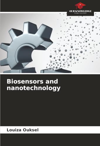 Biosensors and nanotechnology