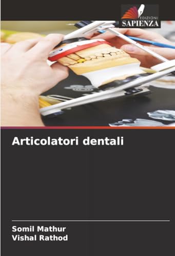 Articolatori dentali