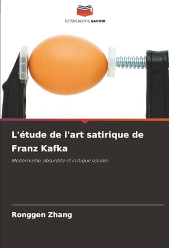 L'étude de l'art satirique de Franz Kafka