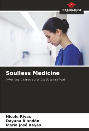 Soulless Medicine