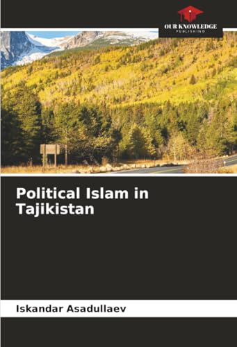 Political Islam in Tajikistan
