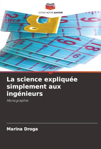La science expliquée simplement aux ingénieurs