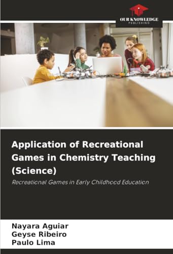 Application of Recreational Games in Chemistry Teaching (Science)