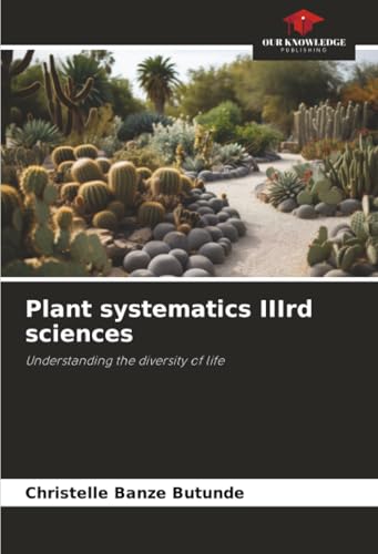 Plant systematics IIIrd sciences