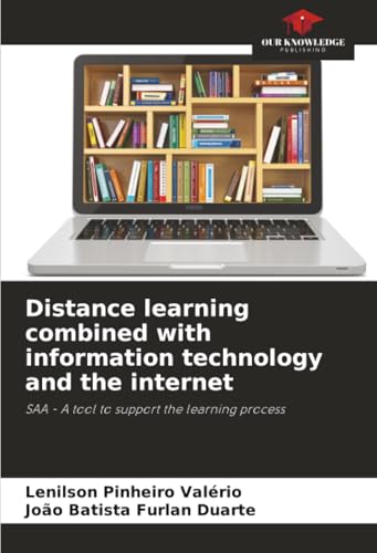 Distance learning combined with information technology and the internet